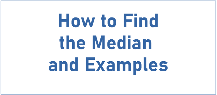 How-to-Find-the-Median-and-Examples