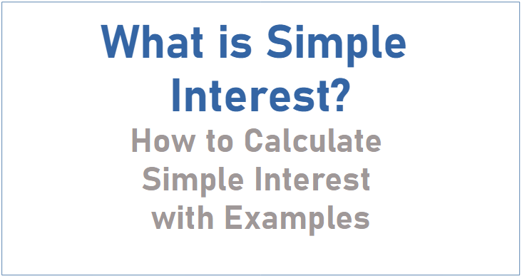 Simple-Interest-How-to-Calculate-with-Examples